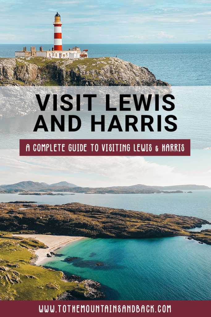 How to Visit Lewis and Harris by Campervan - To the Mountains and Back